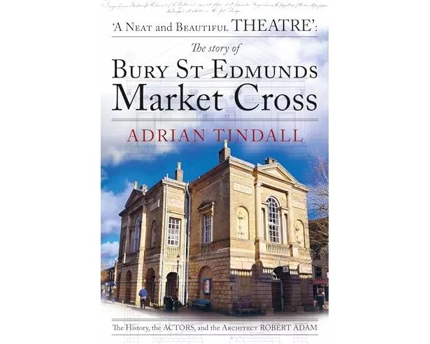 The story of Bury St Edmunds Market Cross