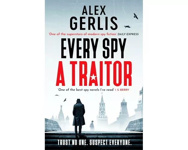 Every Spy a Traitor