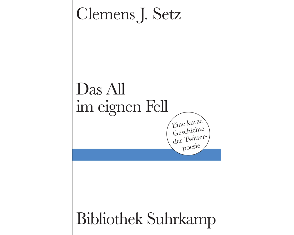 Das All im eignen Fell