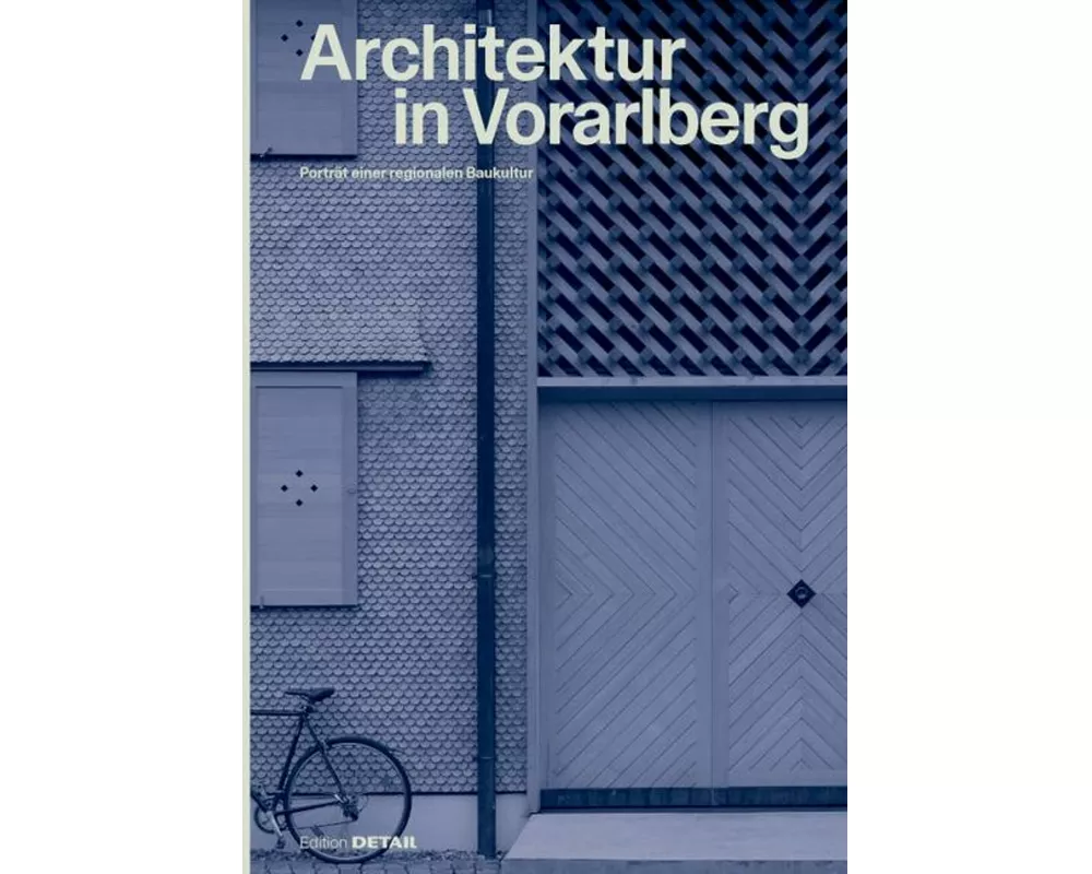 Architektur in Vorarlberg