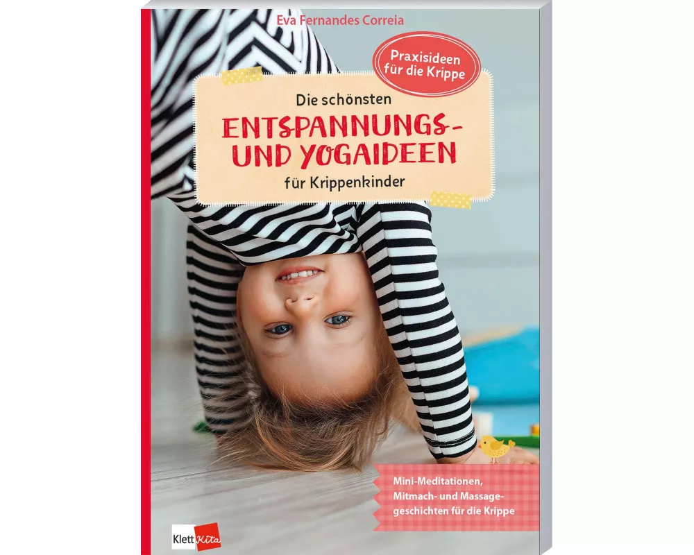 Die schönsten Entspannungs- und Yogaideen für Krippenkinder