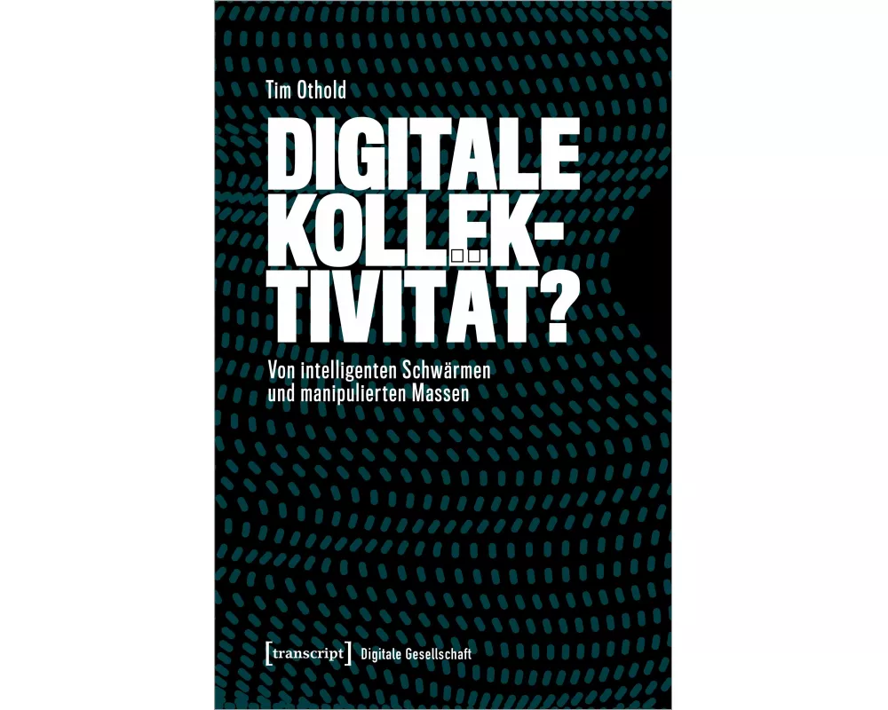 Digitale Kollektivität?