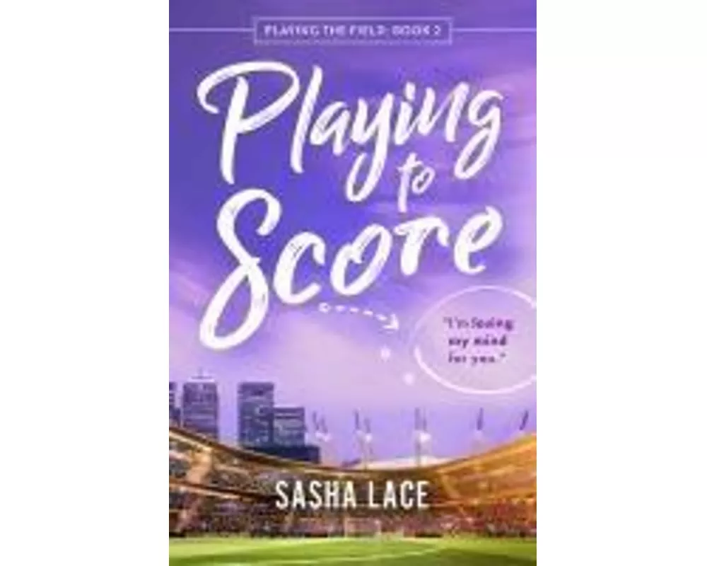 Playing to Score