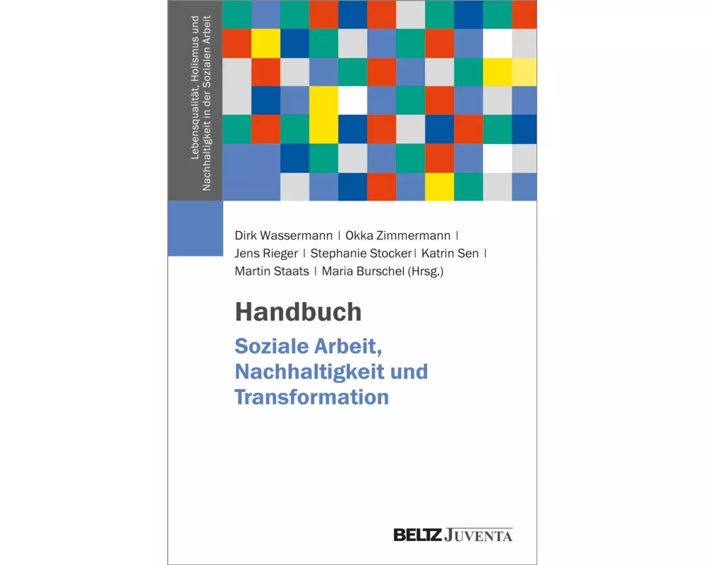 Handbuch Soziale Arbeit, Nachhaltigkeit und Transformation