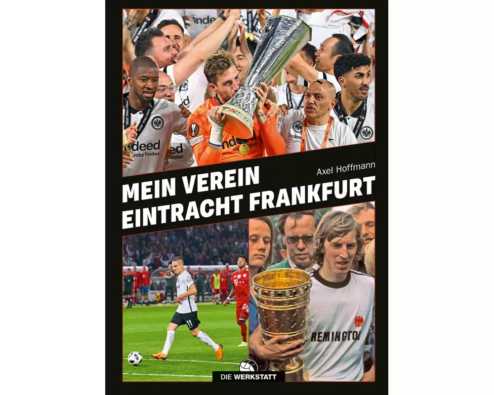 Mein Verein Eintracht Frankfurt