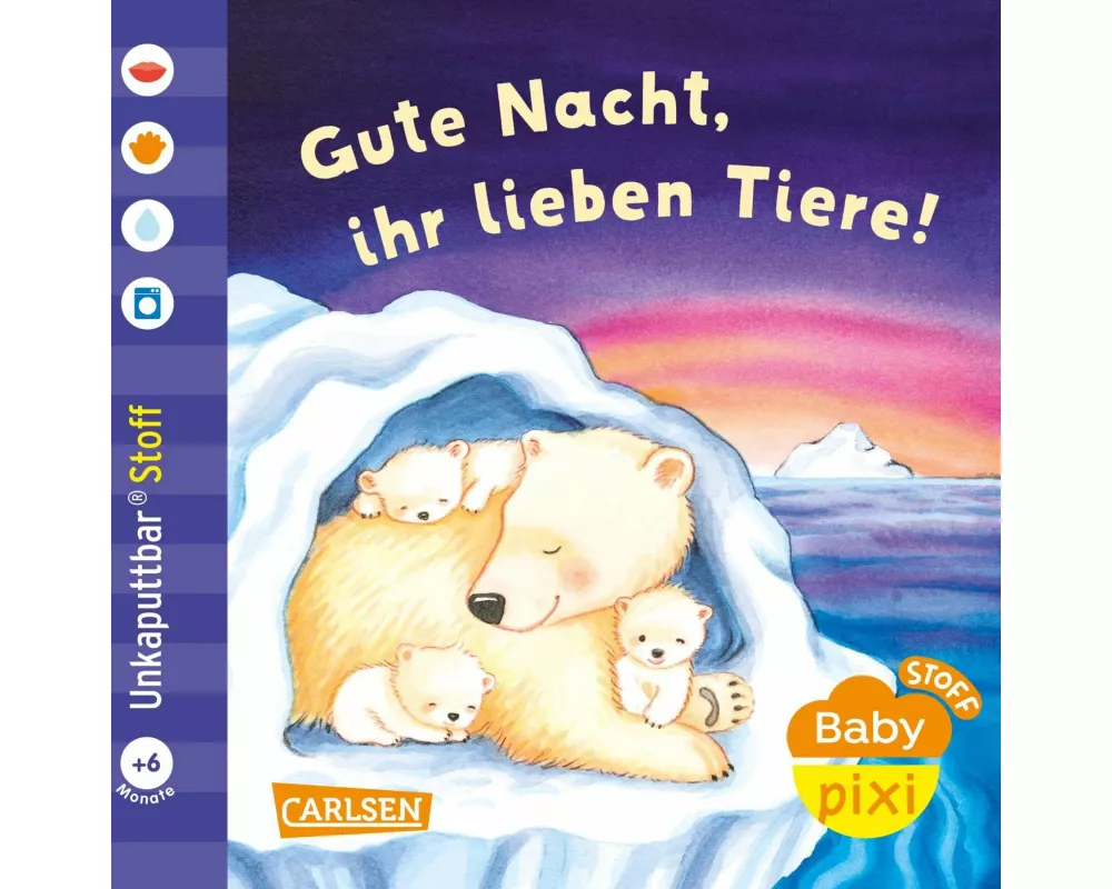 Baby Pixi (unkaputtbar) 165: Baby Pixi Stoff: Gute Nacht, ihr lieben Tiere!