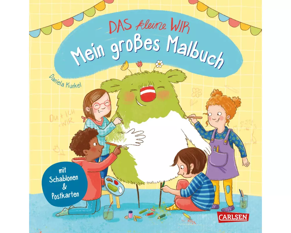Das kleine WIR: Mein großes Malbuch