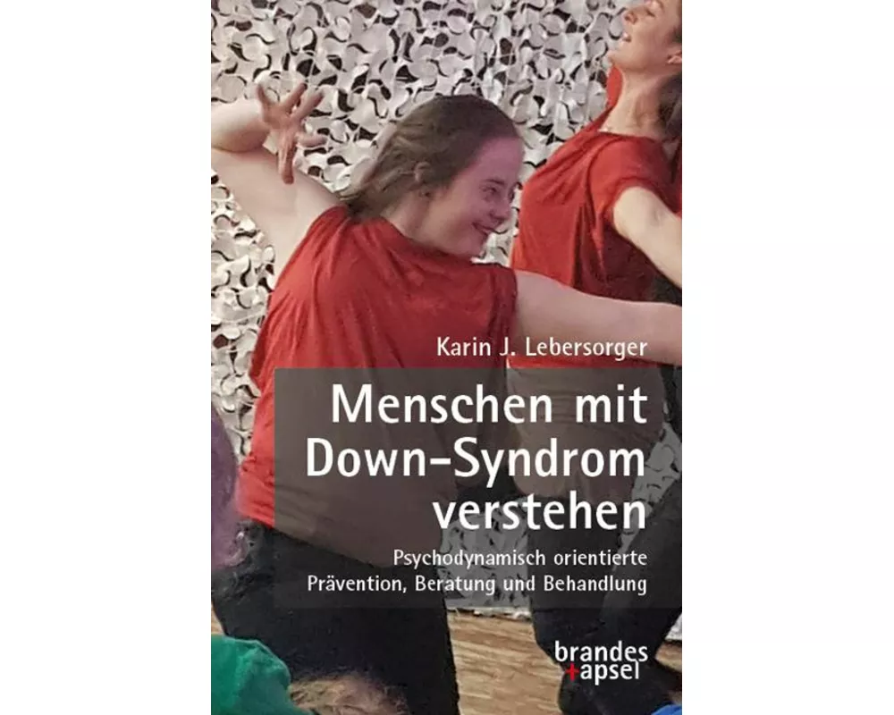 Menschen mit Down-Syndrom verstehen