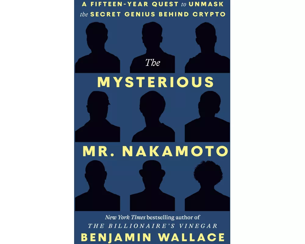 The Mysterious Mr. Nakamoto