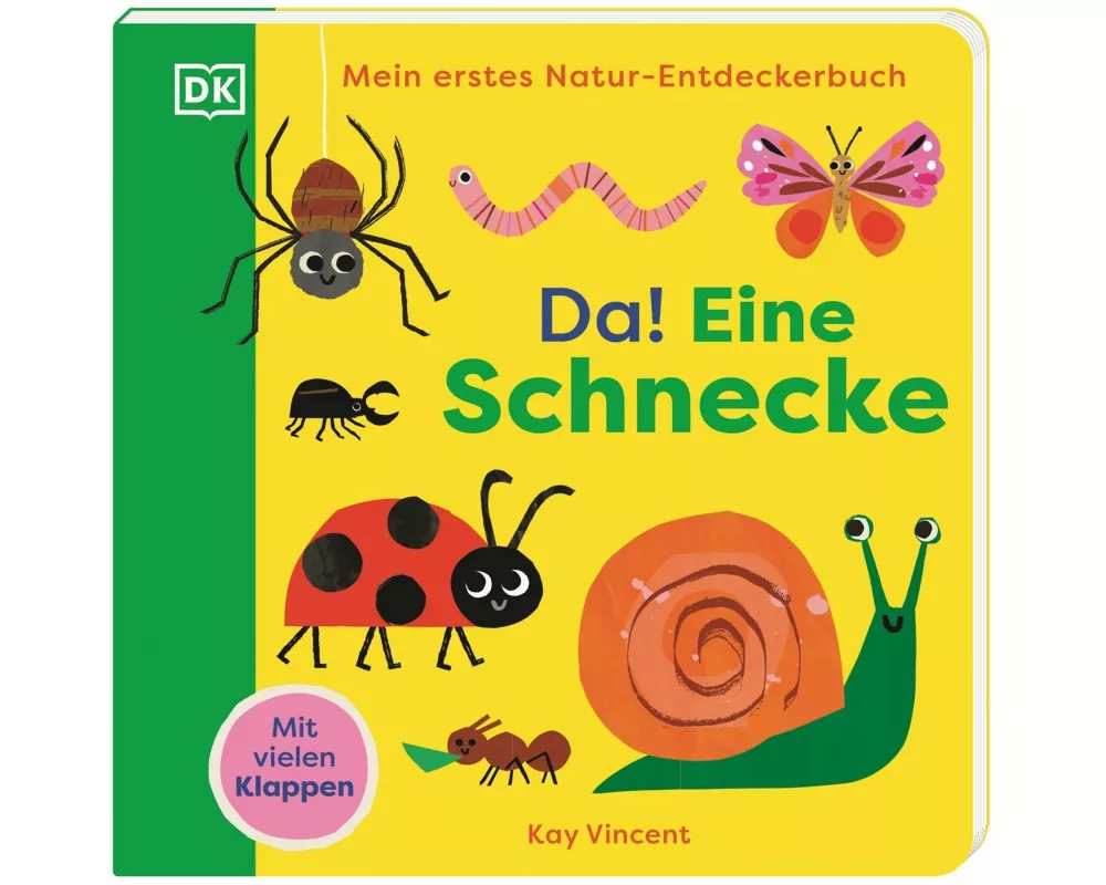 Mein erstes Natur-Entdeckerbuch. Da! Eine Schnecke