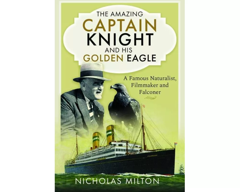 The Amazing Captain Knight and his Golden Eagle