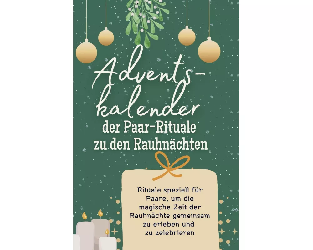 Adventskalender der Paar-Rituale zu den Rauhnächten