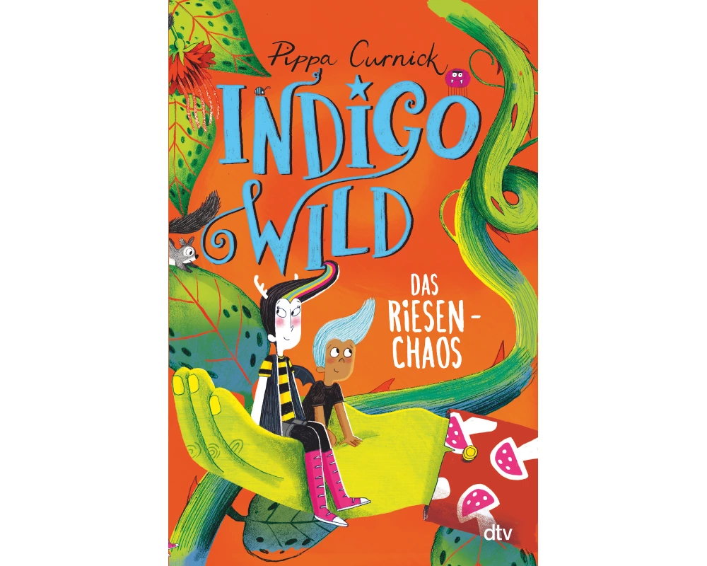 Indigo Wild – Das Riesen-Chaos