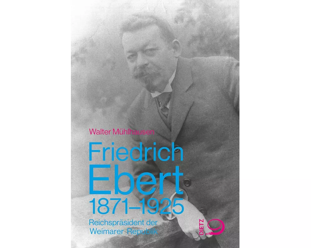 Friedrich Ebert 1871-1925