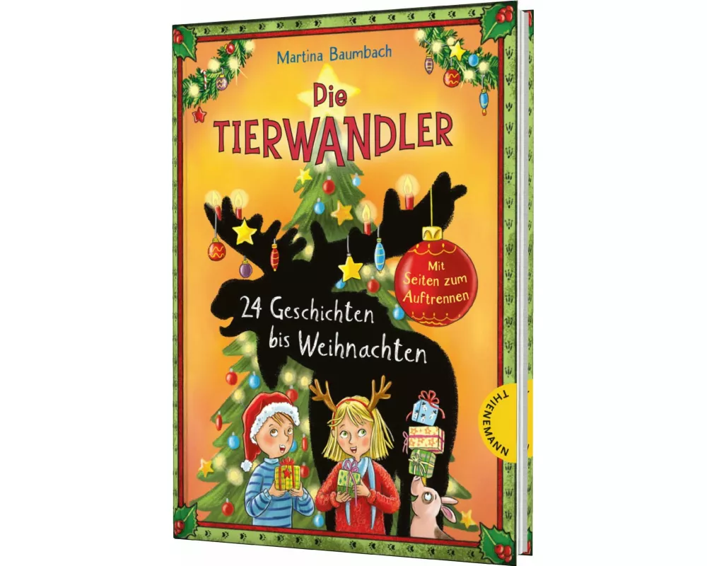 Die Tierwandler: 24 Geschichten bis Weihnachten