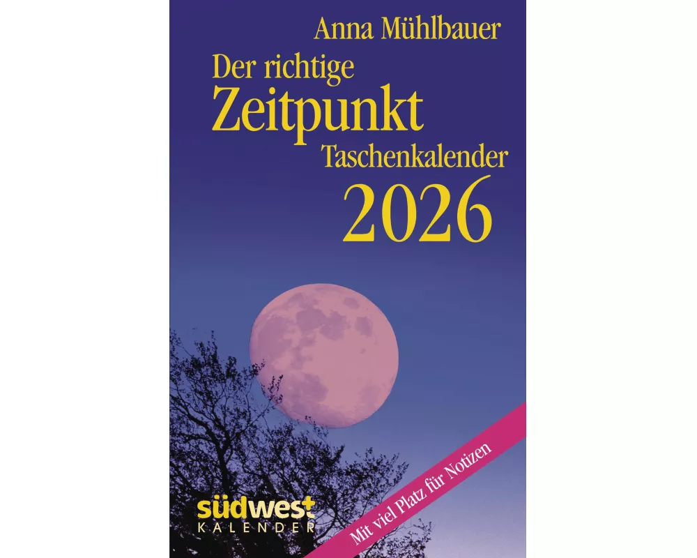 Der richtige Zeitpunkt 2026 - Taschenkalender im praktischen Format 10,0 x 15,5 cm