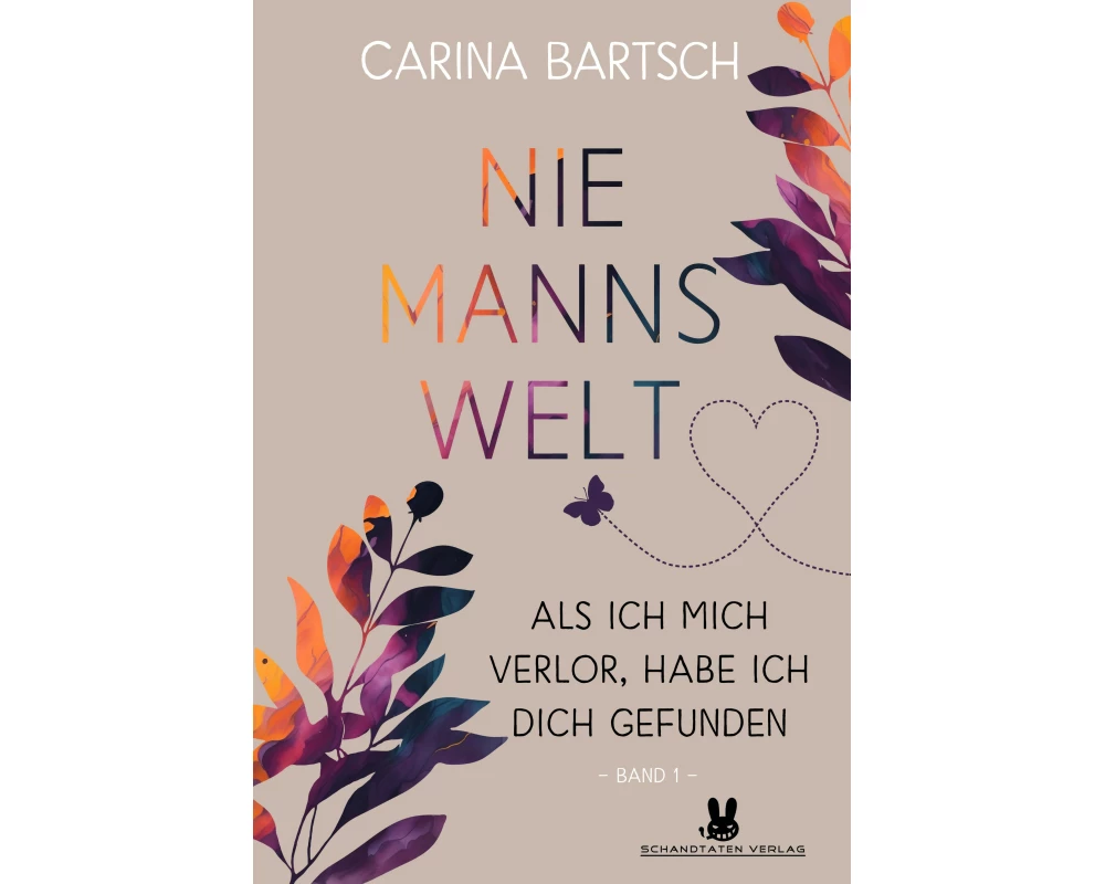 Niemannswelt - Als ich mich verlor, habe ich dich gefunden