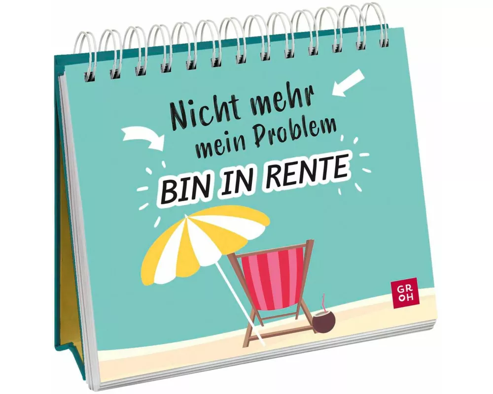 Nicht mehr mein Problem – bin in Rente