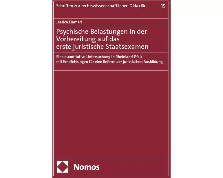 Psychische Belastungen in der Vorbereitung auf das erste juristische Staatsexamen
