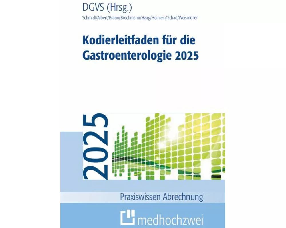 Kodierleitfaden für die Gastroenterologie 2025