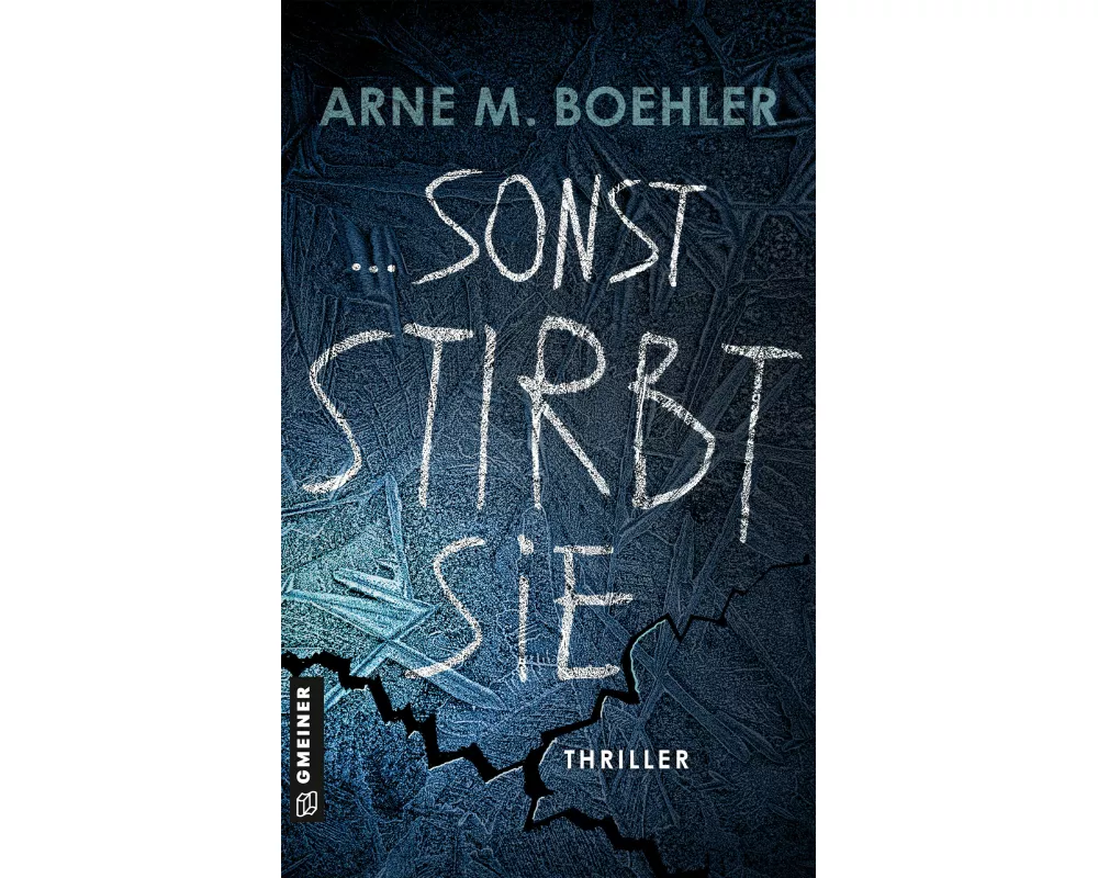 Sonst stirbt sie!