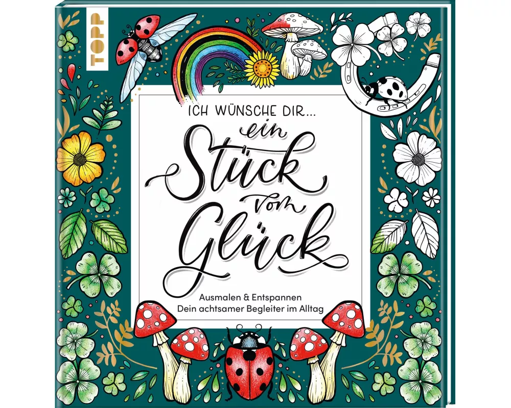 Ich wünsche dir ... ein Stück vom Glück