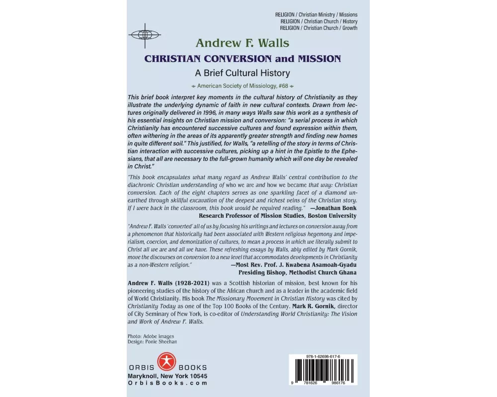 Christian Conversion and Mission: A Brief Cultural History