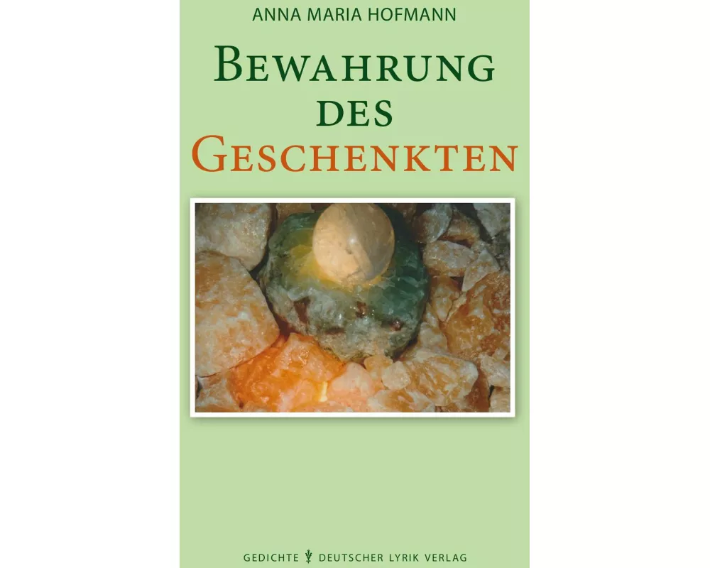 Bewahrung des Geschenkten