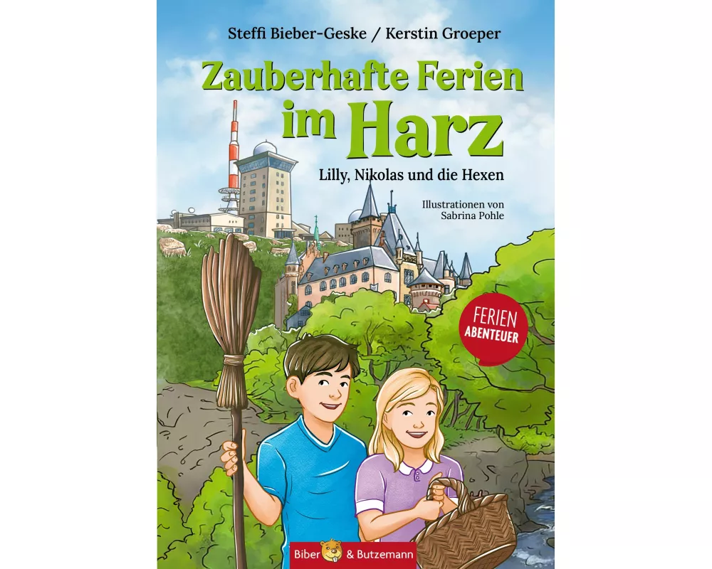 Zauberhafte Ferien im Harz - Lilly, Nikolas und die Hexen