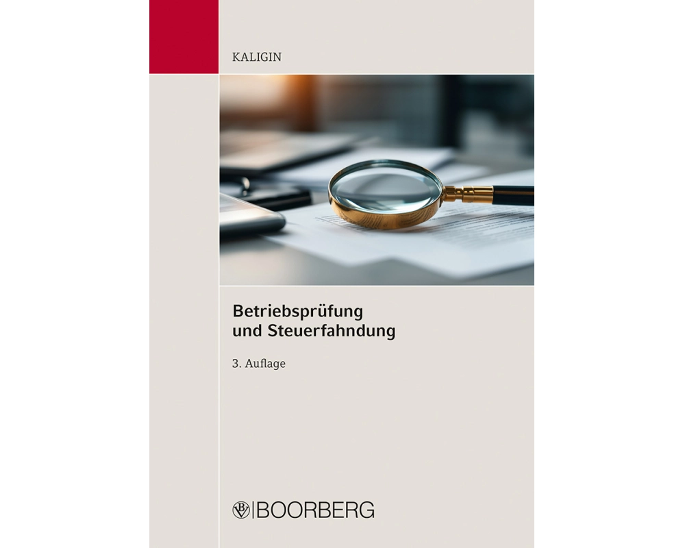 Betriebsprüfung und Steuerfahndung
