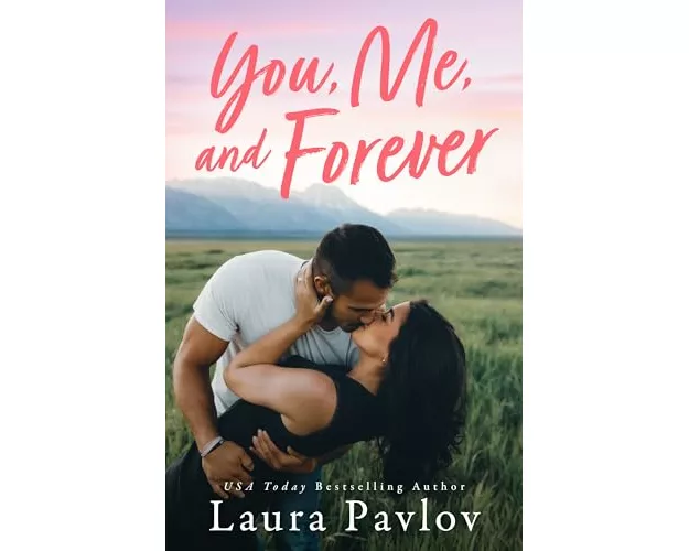 You, Me, and Forever