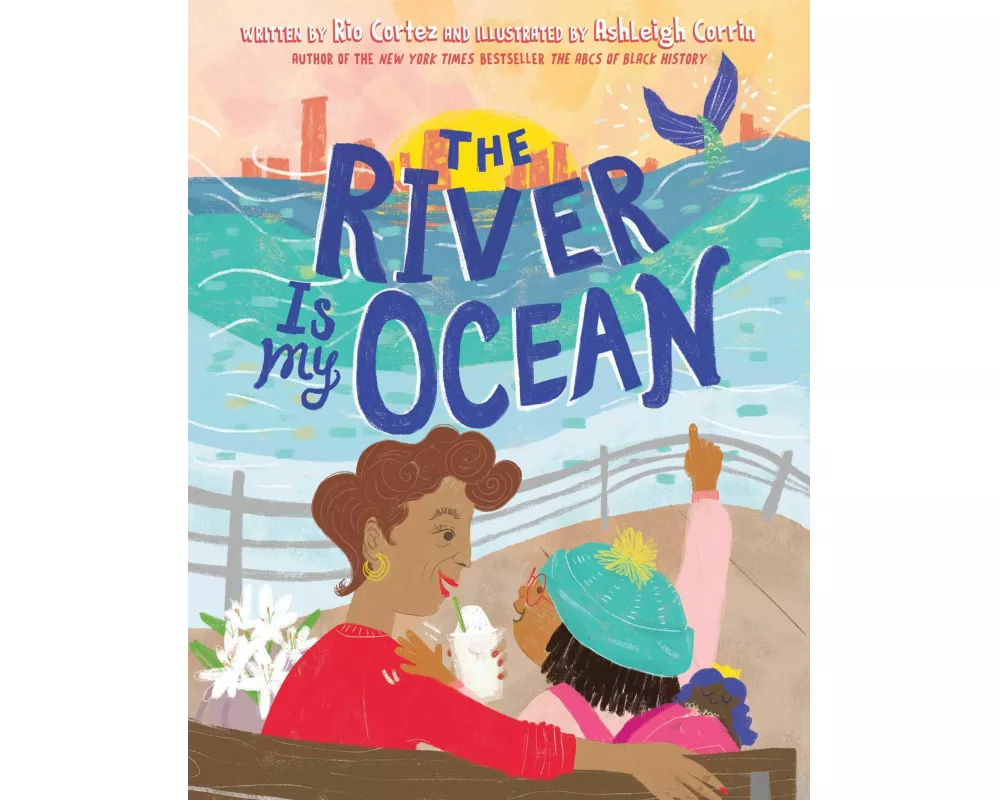 The River Is My Ocean