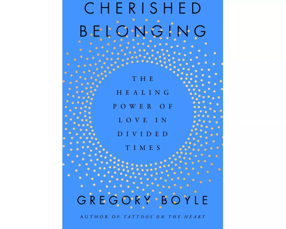 Cherished Belonging