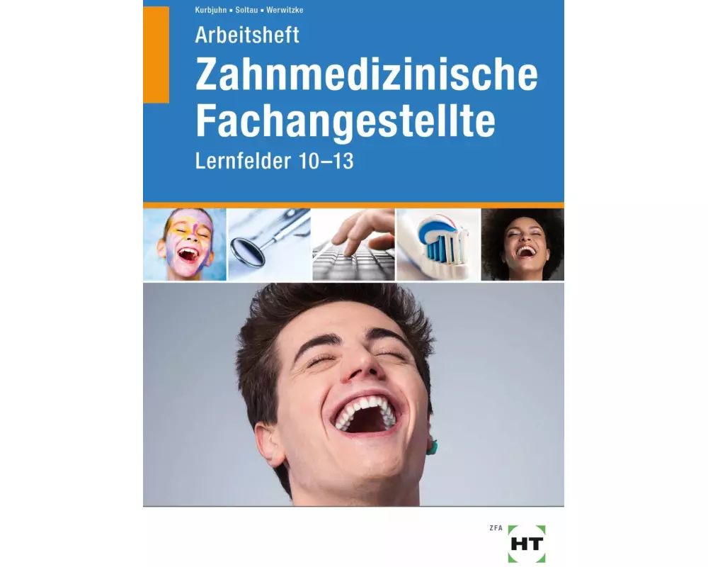 Arbeitsheft Zahnmedizinische Fachangestellte