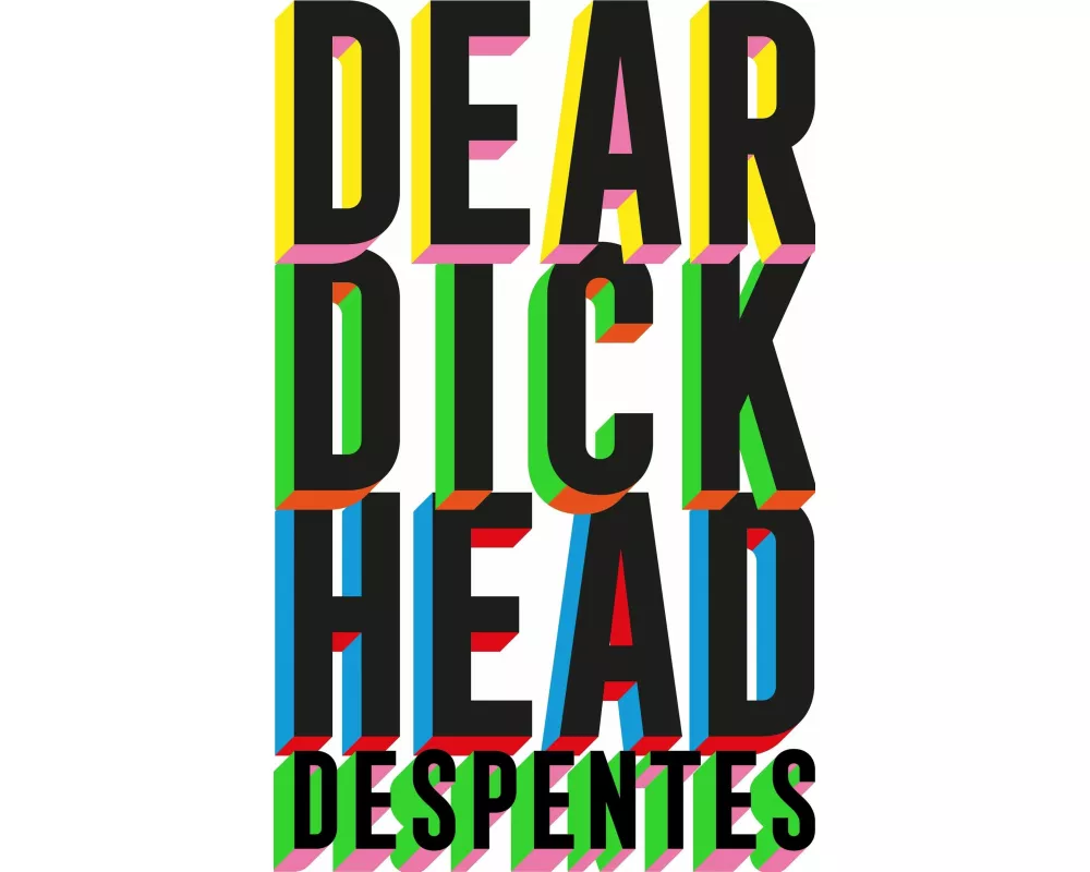 Dear Dickhead