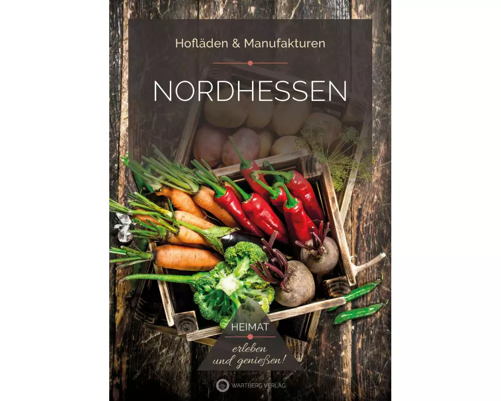 Nordhessen - Hofläden & Manufakturen