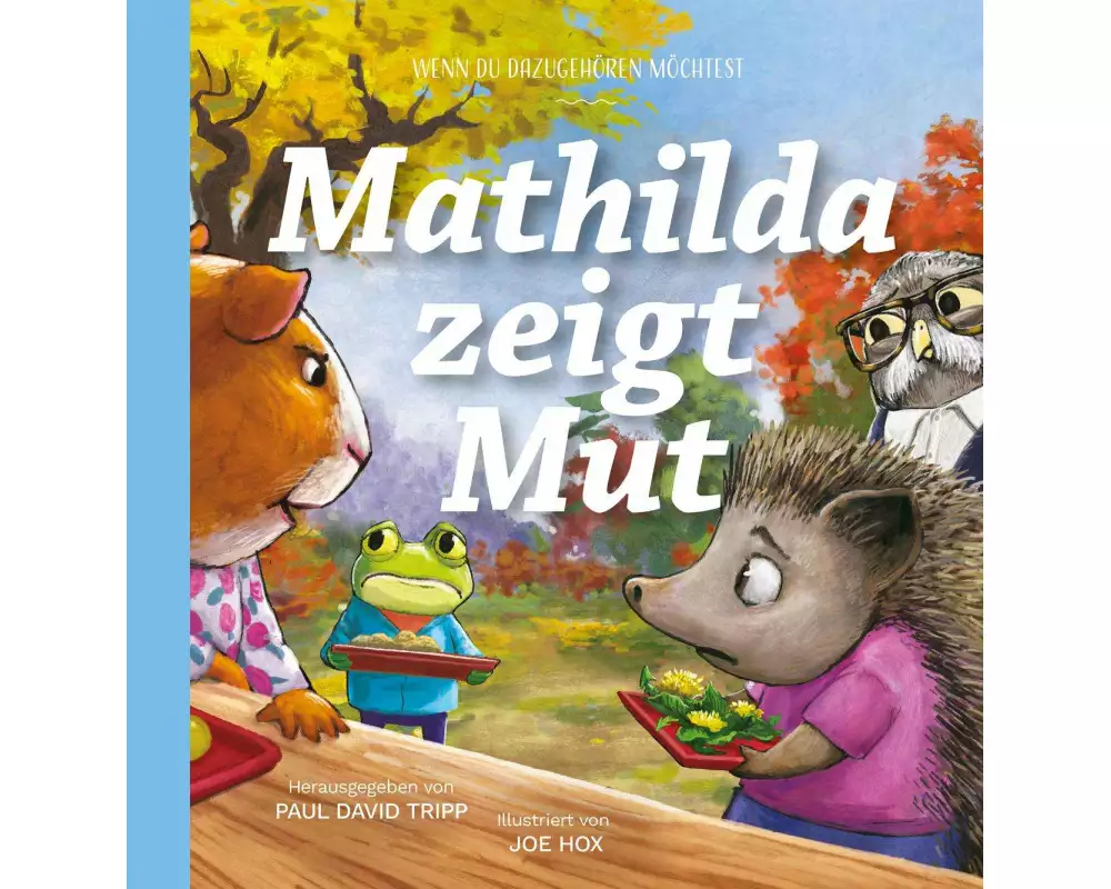 Mathilda zeigt Mut