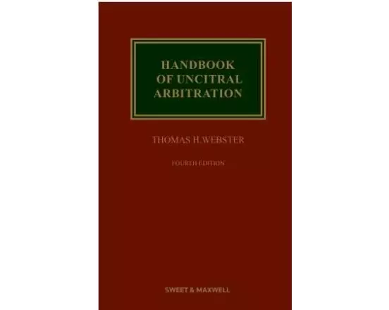 Handbook of UNCITRAL Arbitration