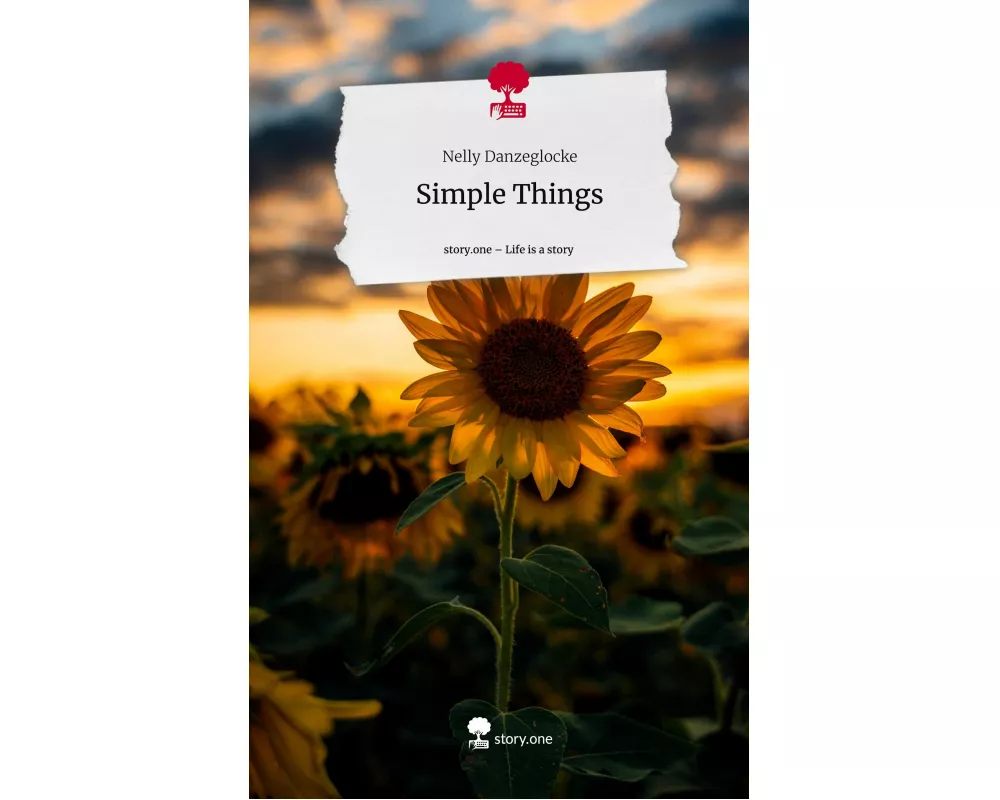 Simple Things. Life is a Story - story.one