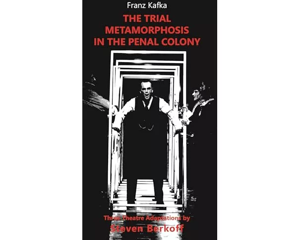 The Trial, Metamorphosis, In the Penal Colony