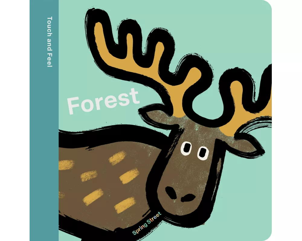 Spring Street Touch and Feel: Forest