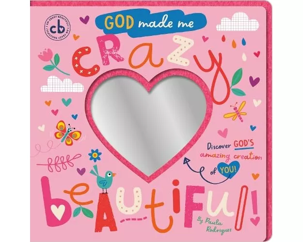 God Made Me Crazy Beautiful
