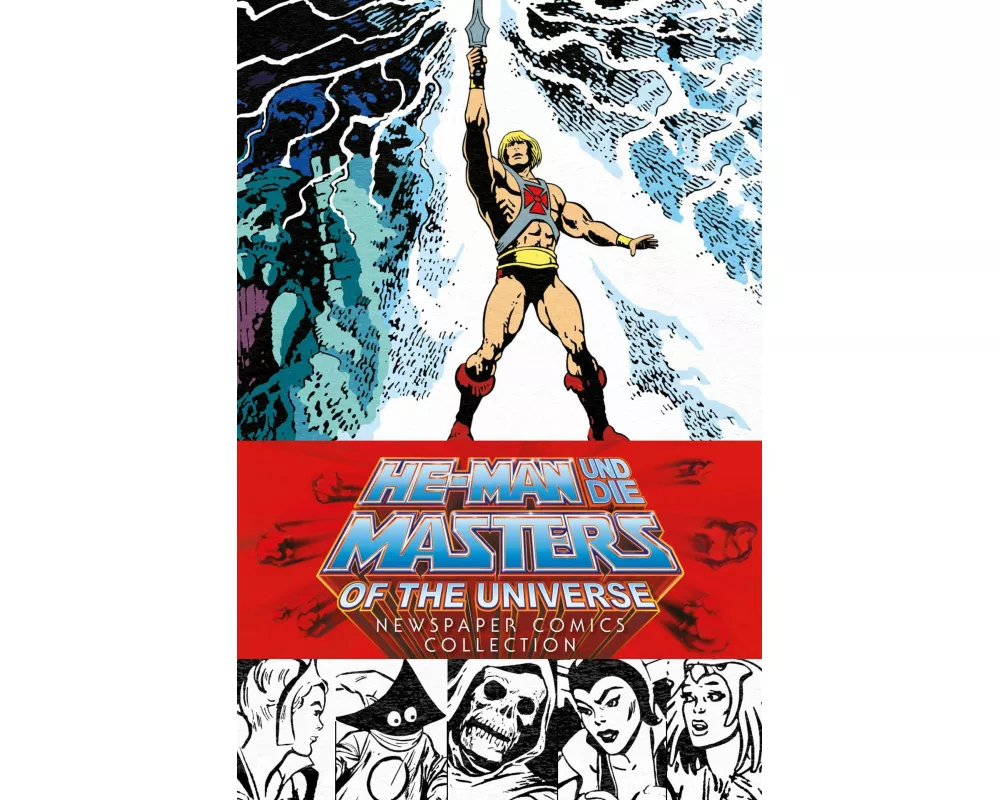 He-Man und die Masters of the Universe: Newspaper Comics Collection