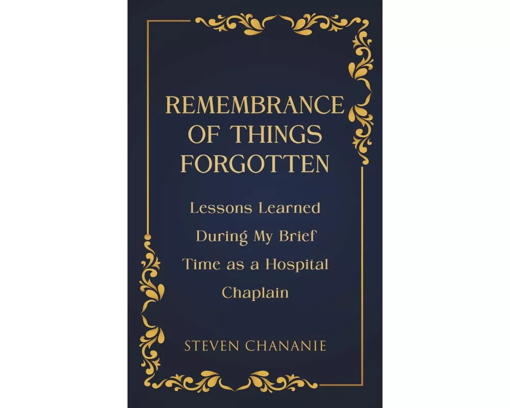 Remembrance of Things Forgotten