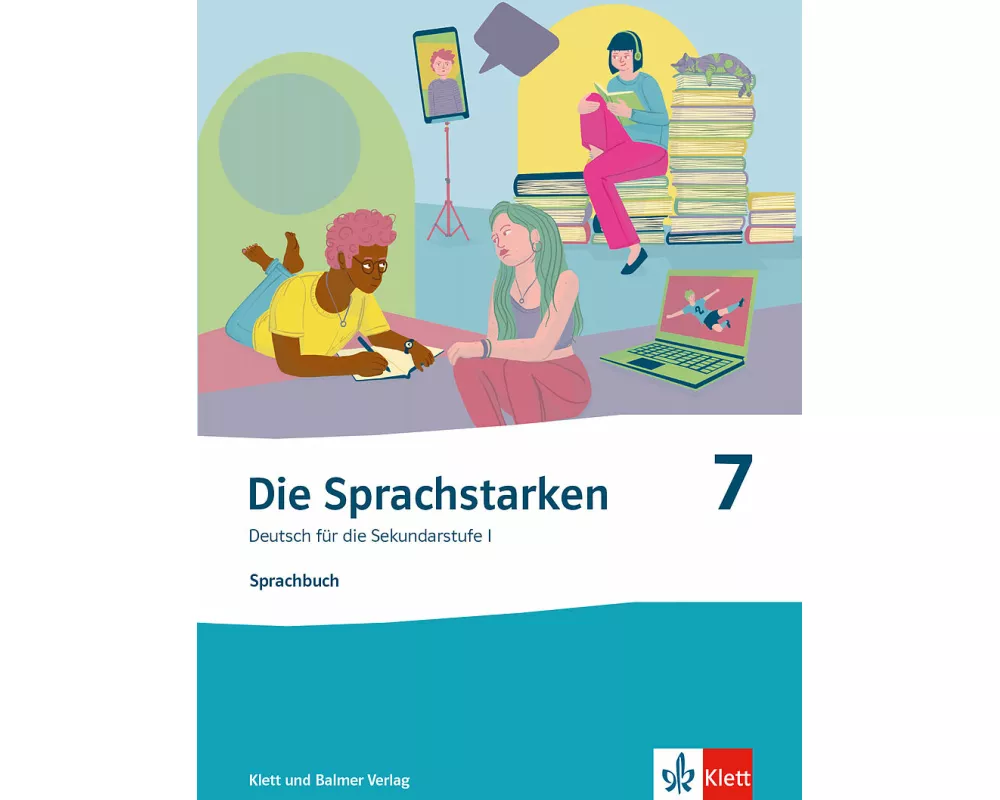 Die Sprachstarken 7 - Neue Ausgabe