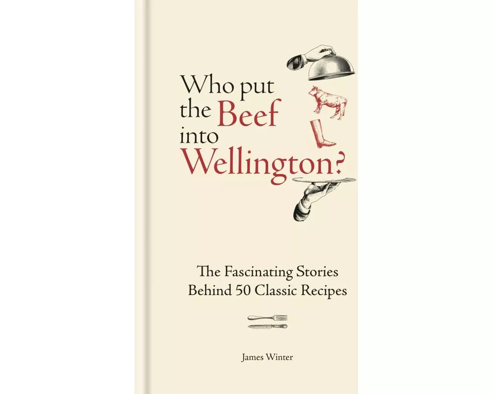 Who Put The Beef into Wellington?