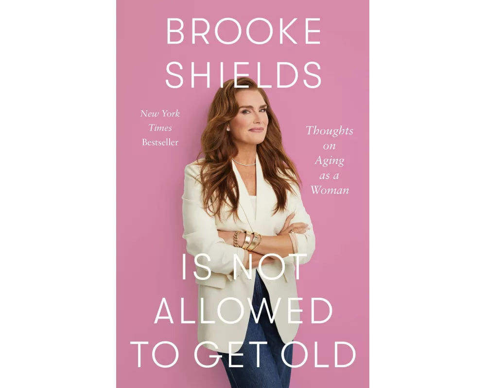 Brooke Shields Is Not Allowed to Get Old