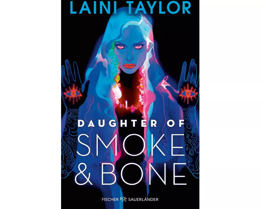 Daughter of Smoke and Bone