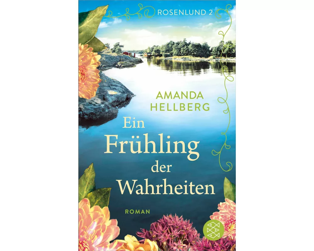 Rosenlund – Ein Frühling der Wahrheiten