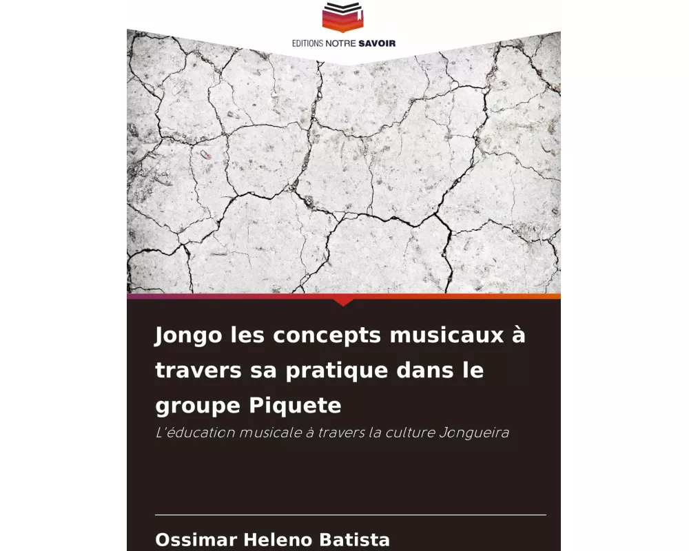 Jongo les concepts musicaux à travers sa pratique dans le groupe Piquete